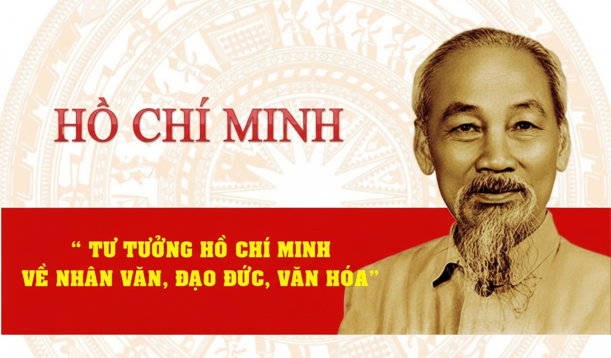 Không gian văn hoá – học tập và con người trong tư tưởng Hồ Chí Minh